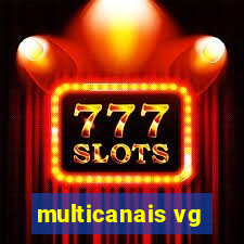 multicanais vg